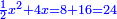 \scriptstyle{\color{blue}{\frac{1}{2}x^2+4x=8+16=24}}