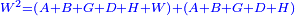 \scriptstyle{\color{blue}{W^2=\left(A+B+G+D+H+W\right)+\left(A+B+G+D+H\right)}}