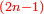 \scriptstyle{\color{red}{\left(2n-1\right)}}