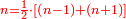 \scriptstyle{\color{red}{n=\frac{1}{2}\sdot\left[\left(n-1\right)+\left(n+1\right)\right]}}