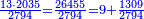 \scriptstyle{\color{blue}{\frac{13\sdot2035}{2794}=\frac{26455}{2794}=9+\frac{1309}{2794}}}