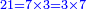 \scriptstyle{\color{blue}{21=7\times3=3\times7}}