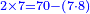 \scriptstyle{\color{blue}{2\times7=70-\left(7\sdot8\right)}}