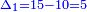 \scriptstyle{\color{blue}{\Delta_1=15-10=5}}