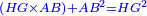 \scriptstyle{\color{blue}{\left(HG\times AB\right)+AB^2=HG^2}}