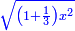 \scriptstyle{\color{blue}{\sqrt{\left(1+\frac{1}{3}\right)x^2}}}
