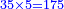 \scriptstyle{\color{blue}{35\times5=175}}