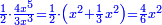 \scriptstyle{\color{blue}{\frac{1}{2}\sdot\frac{4x^5}{3x^3}=\frac{1}{2}\sdot\left(x^2+\frac{1}{3}x^2\right)=\frac{4}{6}x^2}}