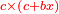 \scriptstyle{\color{red}{c\times\left(c+bx\right)}}