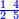 \scriptstyle{\color{blue}{\frac{1\ 4}{2\ 5}}}