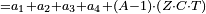 \scriptstyle=a_1+a_2+a_3+a_4+\left(A-1\right)\sdot\left(Z\sdot C\sdot T\right)