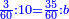 \scriptstyle{\color{blue}{\frac{3}{60}:10=\frac{35}{60}:b}}