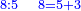 \scriptstyle{\color{blue}{8:5\quad8=5+3}}
