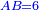 \scriptstyle{\color{blue}{AB=6}}