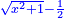 \scriptstyle{\color{blue}{\sqrt{x^2+1}-\frac{1}{2}}}