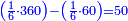 \scriptstyle{\color{blue}{\left(\frac{1}{6}\sdot360\right)-\left(\frac{1}{6}\sdot60\right)=50}}