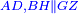 \scriptstyle{\color{blue}{AD,BH\parallel GZ}}