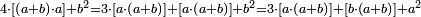 \scriptstyle4\sdot\left[\left(a+b\right)\sdot a\right]+b^2=3\sdot\left[a\sdot\left(a+b\right)\right]+\left[a\sdot\left(a+b\right)\right]+b^2=3\sdot\left[a\sdot\left(a+b\right)\right]+\left[b\sdot\left(a+b\right)\right]+a^2