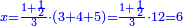 \scriptstyle{\color{blue}{x=\frac{1+\frac{1}{2}}{3}\sdot\left(3+4+5\right)=\frac{1+\frac{1}{2}}{3}\sdot12=6}}