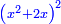 \scriptstyle{\color{blue}{\left(x^2+2x\right)^2}}