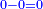 \scriptstyle{\color{blue}{0-0=0}}