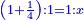 \scriptstyle{\color{blue}{\left(1+\frac{1}{4}\right):1=1:x}}