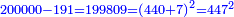 \scriptstyle{\color{blue}{200000-191=199809=\left(440+7\right)^2=447^2}}