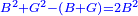 \scriptstyle{\color{blue}{B^2+G^2-\left(B+G\right)=2B^2}}