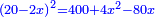 \scriptstyle{\color{blue}{\left(20-2x\right)^2=400+4x^2-80x}}