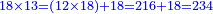 \scriptstyle{\color{blue}{18\times13=\left(12\times18\right)+18=216+18=234}}