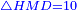 \scriptstyle{\color{blue}{\triangle HMD=10}}