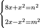 \scriptstyle\begin{cases}\scriptstyle 8x+x^2=n^2\\\scriptstyle 2x-x^2=m^2\end{cases}