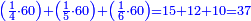 \scriptstyle{\color{blue}{\left(\frac{1}{4}\sdot60\right)+\left(\frac{1}{5}\sdot60\right)+\left(\frac{1}{6}\sdot60\right)=15+12+10=37}}