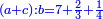 \scriptstyle{\color{blue}{\left(a+c\right):b=7+\frac{2}{3}+\frac{1}{4}}}