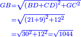 \scriptstyle{\color{blue}{\begin{align}\scriptstyle GB &\scriptstyle=\sqrt{\left(BD+CD\right)^2+GC^2}\\&\scriptstyle=\sqrt{\left(21+9\right)^2+12^2}\\&\scriptstyle=\sqrt{30^2+12^2}=\sqrt{1044}\\\end{align}}}