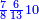 \scriptstyle{\color{blue}{\frac{7}{8}\frac{6}{13}10}}