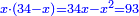 \scriptstyle{\color{blue}{x\sdot\left(34-x\right)=34x-x^2=93}}