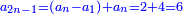 \scriptstyle{\color{blue}{a_{2n-1}=\left(a_n-a_1\right)+a_n=2+4=6}}