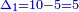 \scriptstyle{\color{blue}{\Delta_1=10-5=5}}
