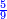 \scriptstyle{\color{blue}{\frac{5}{9}}}
