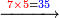 \scriptstyle\xrightarrow{{\color{red}{7\times5}}={\color{blue}{35}}}