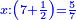 \scriptstyle{\color{blue}{x:\left(7+\frac{1}{2}\right)=\frac{5}{7}}}