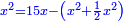 \scriptstyle{\color{blue}{x^2=15x-\left(x^2+\frac{1}{2}x^2\right)}}