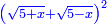 \scriptstyle{\color{blue}{\left(\sqrt{5+x}+\sqrt{5-x}\right)^2}}