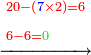\scriptstyle\xrightarrow{\begin{align}&\scriptstyle{\color{red}{20-\left({\color{blue}{7}}\times2\right)=6}}\\&\scriptstyle{\color{red}{6-6=}}{\color{green}{0}}\\\end{align}}
