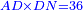 \scriptstyle{\color{blue}{AD\times DN=36}}