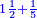 \scriptstyle{\color{blue}{1\frac{1}{2}+\frac{1}{5}}}