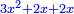 \scriptstyle{\color{blue}{3x^2+2x+2x}}