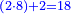 \scriptstyle{\color{blue}{\left(2\sdot8\right)+2=18}}