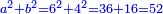 \scriptstyle{\color{blue}{a^2+b^2=6^2+4^2=36+16=52}}
